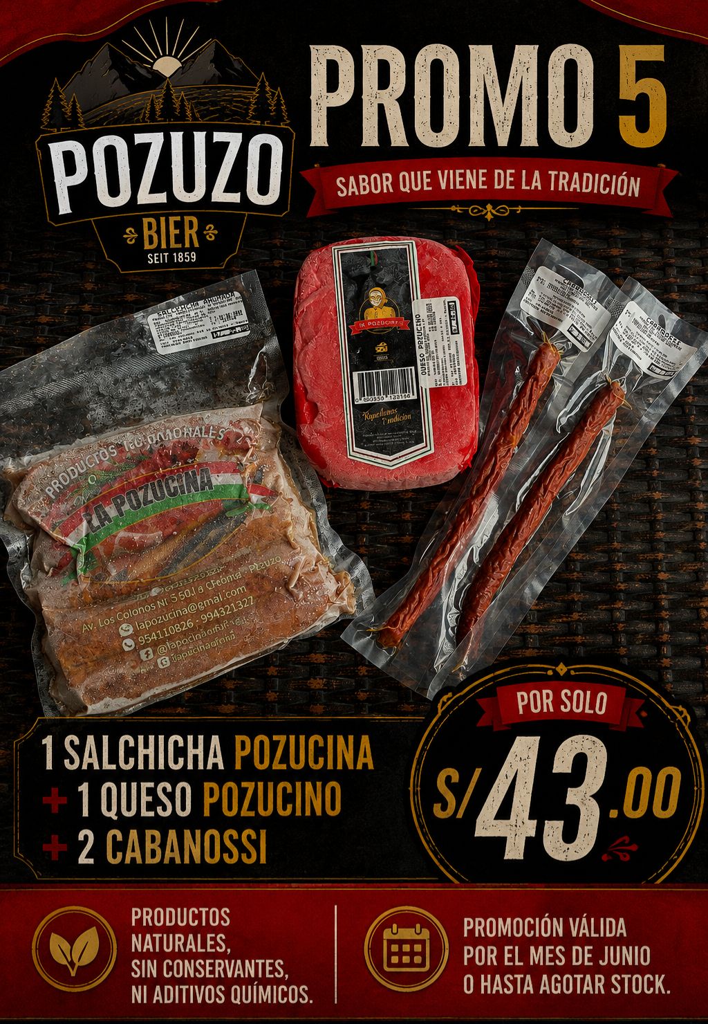 PROMO 5 Queso + Salchicha + Cabanossi